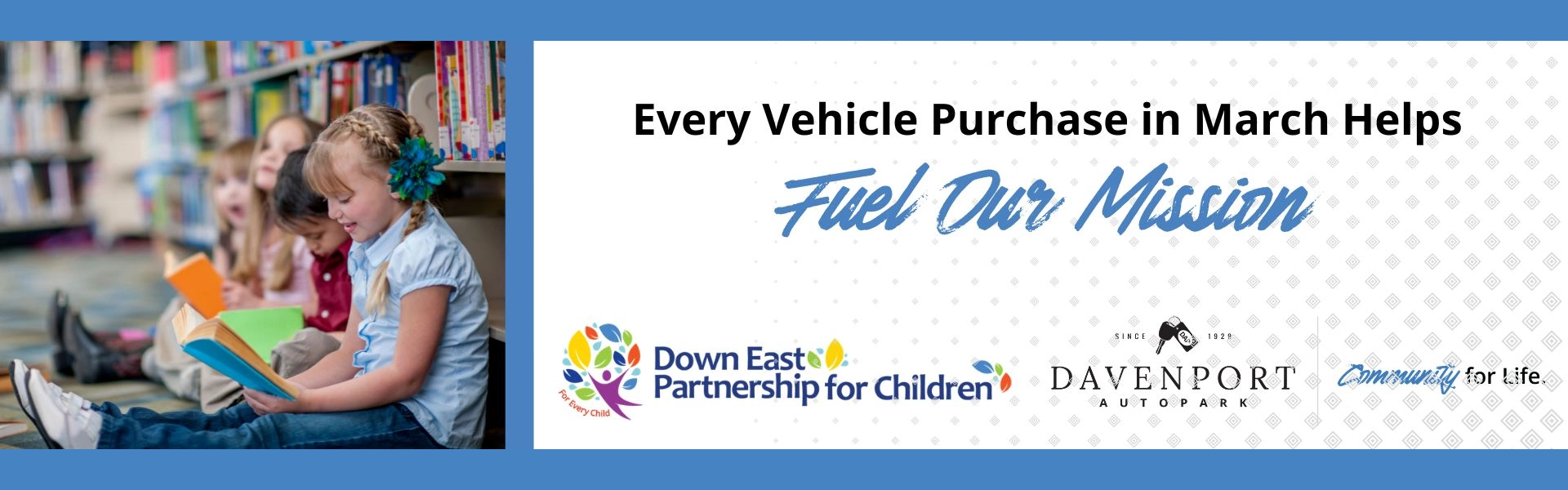 Every Vehicle Purchase from Davenport Helps Fuel Our Impact