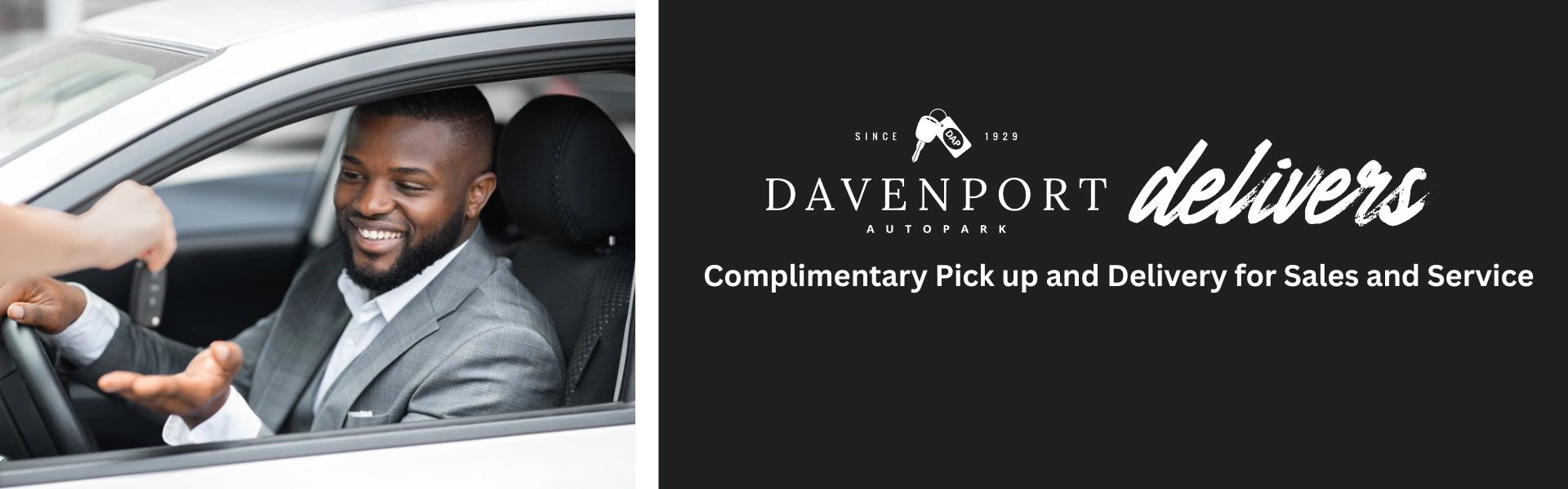 COMPLIMENTARY PICK UP AND DELIVERY FOR SALES AND PARTS